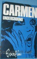 C&oacute;mics: CARMEN. SERAFIN. UNDERGRAUND. C1271. - Foto 1