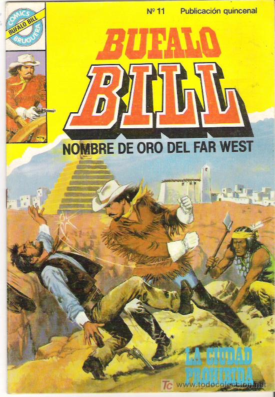 C&oacute;mics: BUFALO BILL - LA CIUDAD PROHIBIDA ****NUM11 - Foto 1