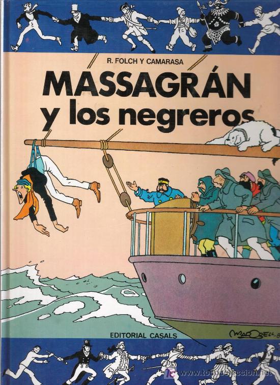 C&oacute;mics: Massagran y los negreros. Casals 1986. 1&ordf; edici&oacute;n - Foto 1