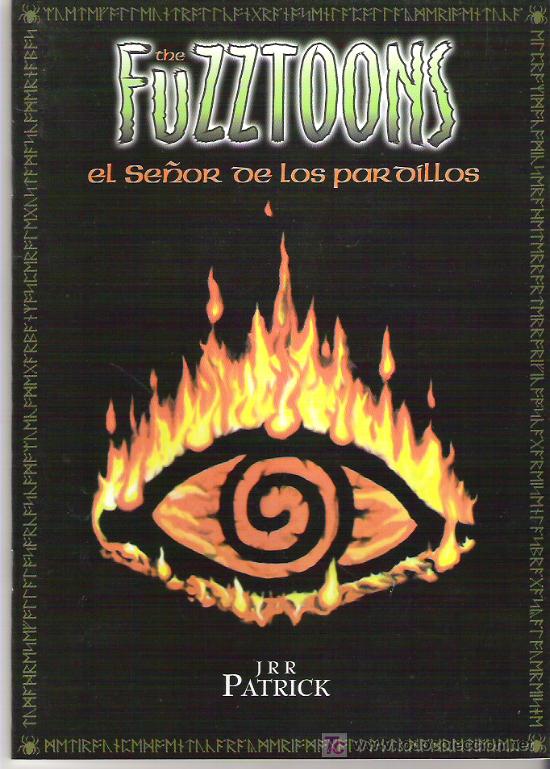 C&oacute;mics: THE FUZZTOONS - EL SE&Ntilde;OR DE LOS PARDILLOS ***2001 JRR PATRICK - Foto 1