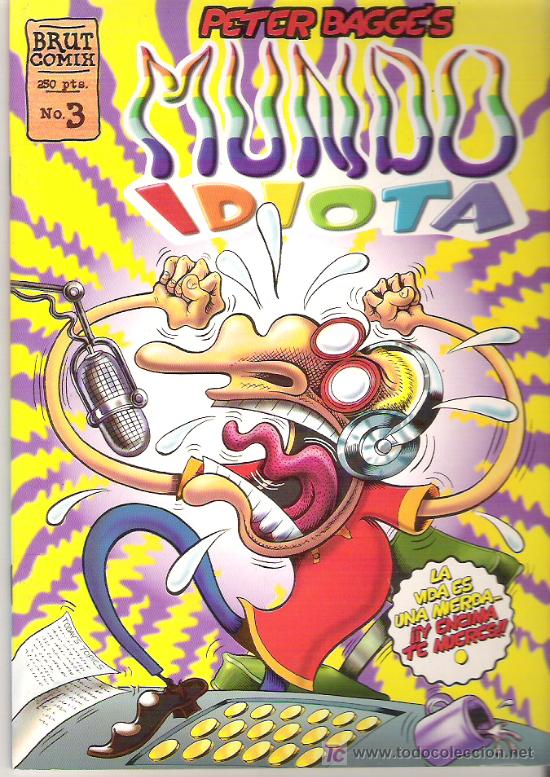 C&oacute;mics: MUNDO IDIOTA -***PETER BAGGES ***NUM3---- 1997 - Foto 1