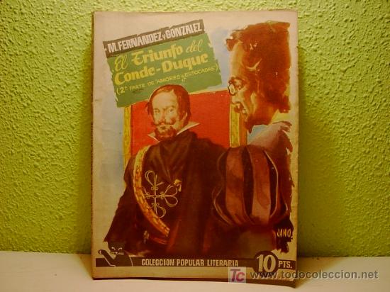 C&oacute;mics: EL TRIUNFO DEL CONDE-DUQUE. 2 PARTE FRANCISCO DE QUEVEDO, N&ordm; 86. 1958,