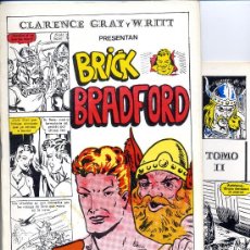 Cómics: BRICK BRADFORD (HISTORIA COMPLETA EN DOS FASCÍCULOS DE MAESTROS DE LA HISTORIETA). Lote 149886536