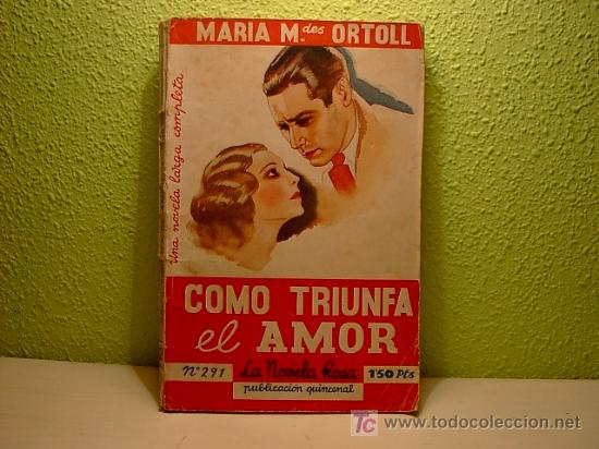 C&oacute;mics: LA NOVELA ROSA, COMO TRIUNFA EL AMOR, N&ordm; 291, 1936 - Foto 1