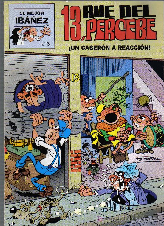 C&oacute;mics: 13, RUE DEL PERCEBE - UN CASERON A REACCION - Foto 1