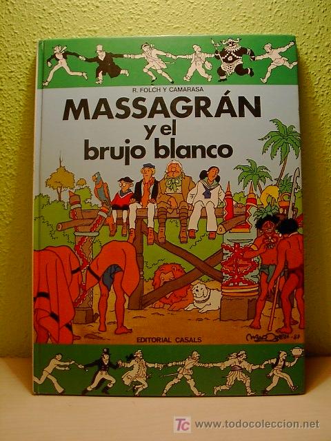 C&oacute;mics: MASSAGRAN Y EL BRUJO BLANCO, R. Folch y Camarasa, Ed. Casals - Foto 1