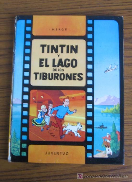C&oacute;mics: TINTIN Y EL LAGO DE LOS TIBURONES. 2&ordf; EDICI&Oacute;N. 1977. - Foto 1