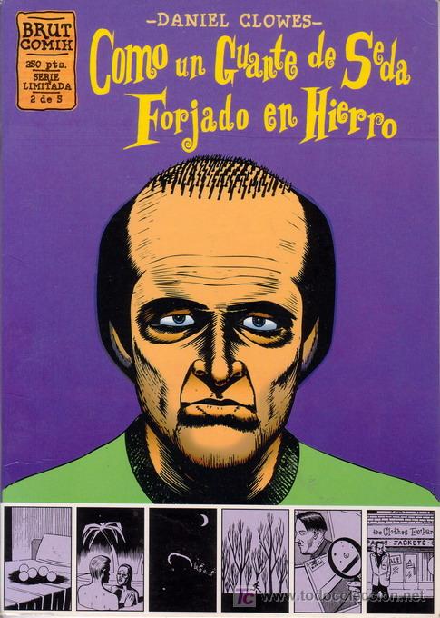 C&oacute;mics: COMO UN GUANTE DE SEDA FORJADO EN HIERRO n&ordm; 2. Daniel Clowes. Ediciones La C&uacute;pula. - Foto 1
