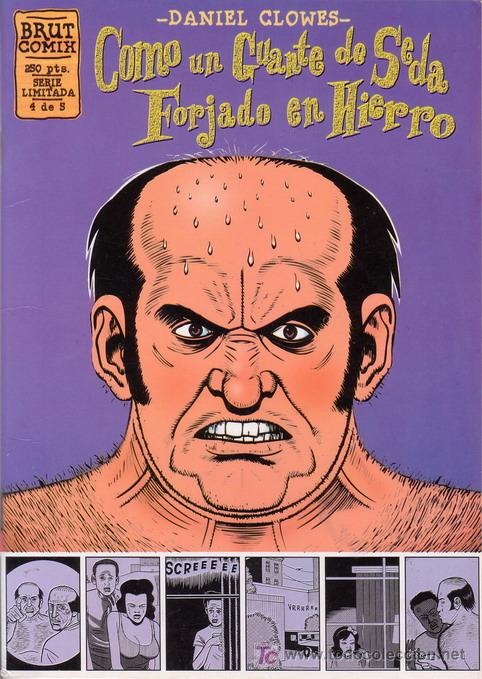 C&oacute;mics: COMO UN GUANTE DE SEDA FORJADO EN HIERRO n&ordm; 4. Daniel Clowes. Ediciones La C&uacute;pula. - Foto 1