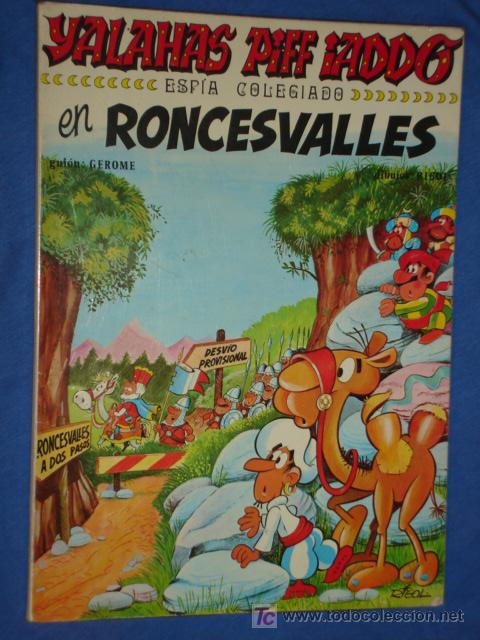 C&oacute;mics: YALAHAS PIFF IADDO EN RONCESVALLES * A&Ntilde;O 1978 *