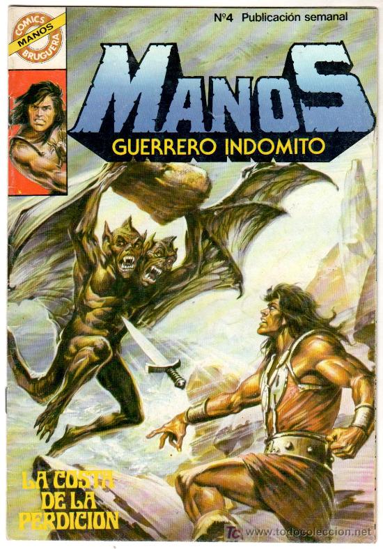 C&oacute;mics: MANOS, GUERRERO INDOMITO N&ordm; 4, COMO NUEVO - Foto 1