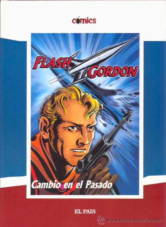 C&oacute;mics: FLASH GORDON. CAMBIO EN EL PASADO POR MAC RABOY - Foto 1