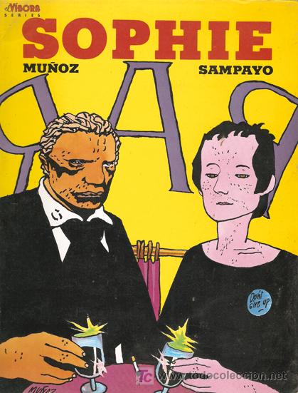 C&oacute;mics: SOPHIE - MU&Ntilde;OZ Y SAMPAYO - EDICIONES LA C&Uacute;PULA - A&Ntilde;O 1984 - Foto 1