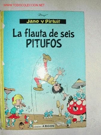 C&oacute;mics: JANO Y PIRLUIT. LA FLAUTA DE SEIS PITUFOS. ARGOS - Foto 1
