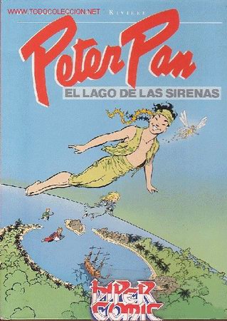 C&oacute;mics: PETER PAN - EL LAGO DE LAS SIRENAS , AUTORES : DANARD - PIERRE - RIVIERE - Foto 1