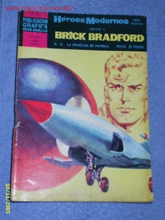 C&oacute;mics: M69 BRICK BRADFORD. HEROES MODERNOS. NUM 6. LA PRINCESA DE PANOLA - Foto 1