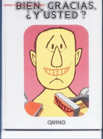 C&oacute;mics: Quino.Bien,grtacias &iquest;y usted?.1985.editorial lumen. - Foto 1
