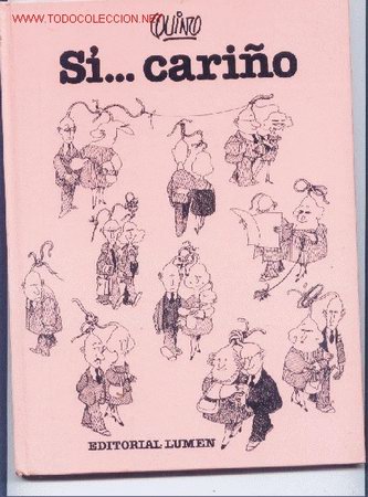 C&oacute;mics: Quino.Si...cari&ntilde;o.editorial lumen - Foto 1