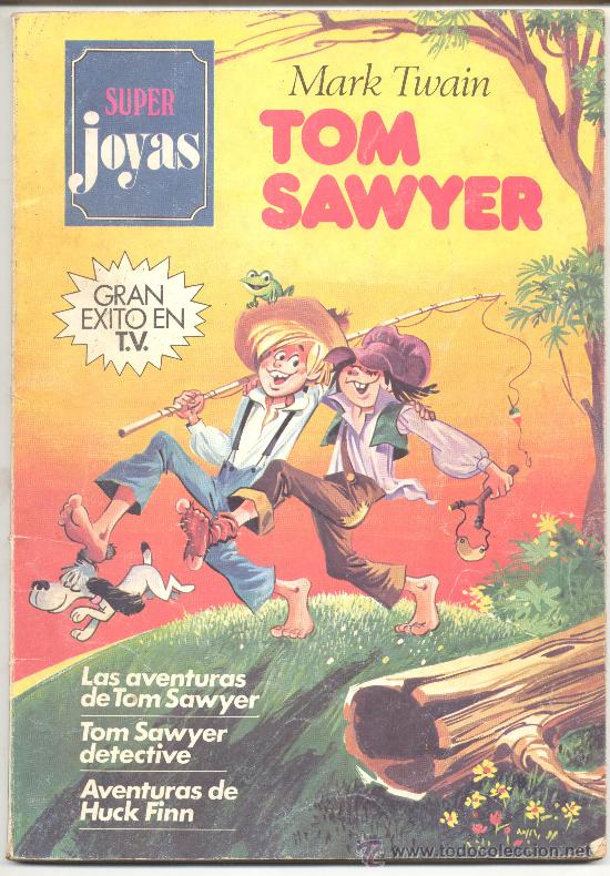C&oacute;mics: TOM SAWYER SUPER JOYAS MARK TWAIN - Foto 1
