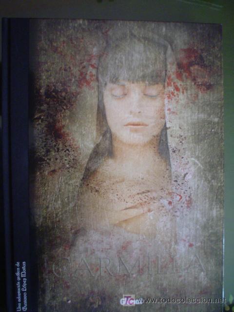 C&oacute;mics: CARMILLA (UNA ADAPTACI&Oacute;N GR&Aacute;FICA DEL FOT&Oacute;GRAFO GUSTAVO L&Oacute;PEZ MA&Ntilde;AS)