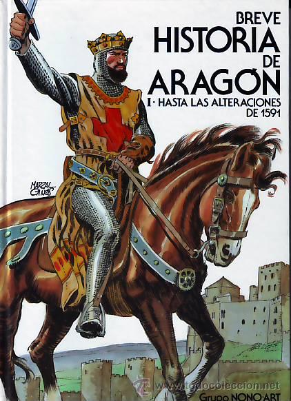 C&oacute;mics: Breve Historia De Arag&oacute;n. (2 tomos) - Foto 1