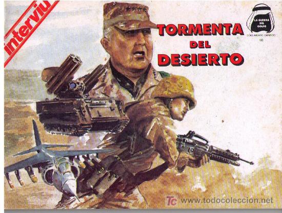 C&oacute;mics: La Guerra del Golfo n&ordm; 2. Tormenta del Desierto. Interviu - Foto 1