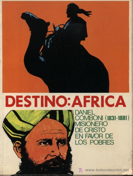 Fumetti: Destino : Africa. Editorial Mundo Negro. (109 p&aacute;ginas color)