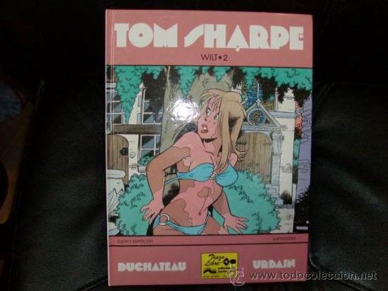 C&oacute;mics: Tom Sharpe. Wilt , Duchateau & Urdarin  n&ordm; 13 - Foto 1