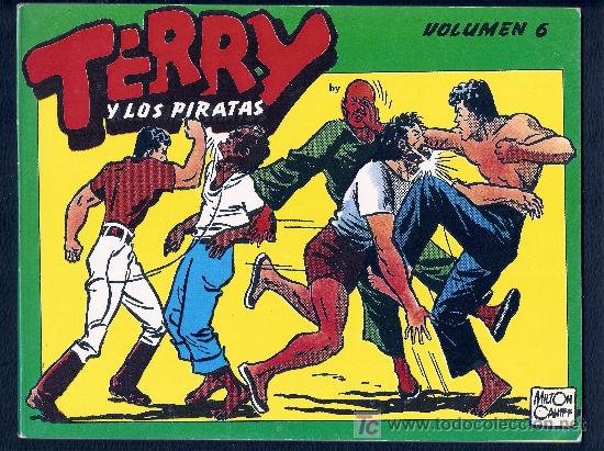 C&oacute;mics: TERRY Y LOS PIRATAS - VOLUMEN 6 - MILTON CANIFF - EDICIONES B.O - Foto 1