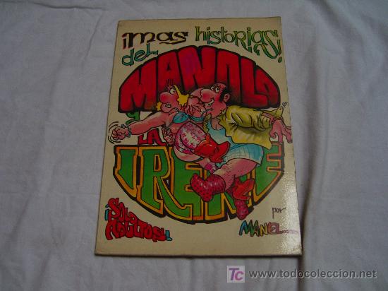 C&oacute;mics: MAS HISTORIAS DEL MANOLO Y LA IRENE. 1982 - Foto 1