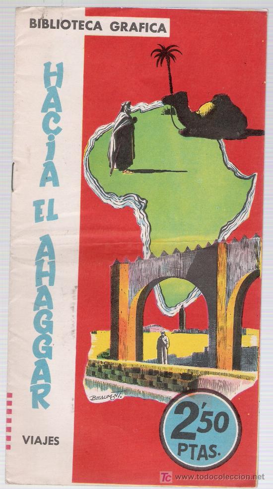 Comics: Biblioteca Gr&aacute;fica. n&ordm; 10. Hacia el Ahaggar. Edit. S.A.D.E. 1961