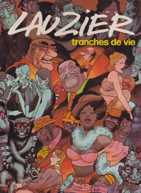 C&oacute;mics: TRANCHES DE VIE. LAUZIER. COMIC EN FRANCES. DARGAUD, 1978. - Foto 1