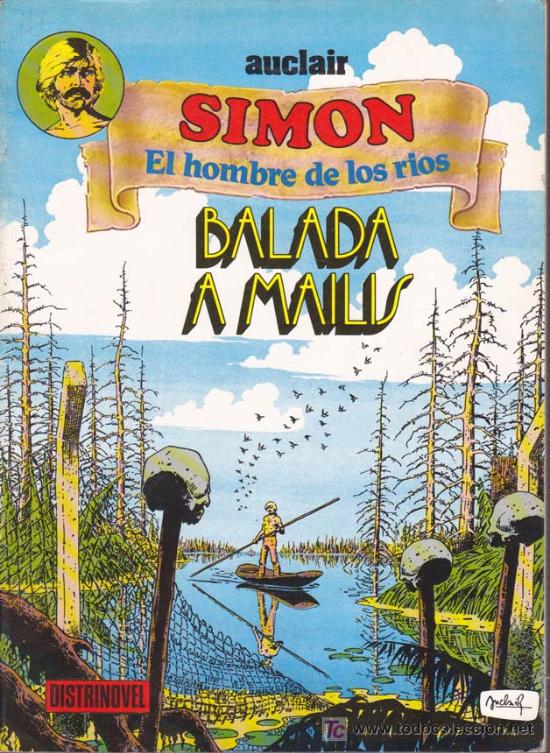 C&oacute;mics: SIMON EL HOMBRE DE LOS RIOS - BALADA A MAILIS - Foto 1