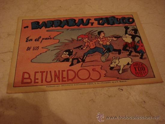 C&oacute;mics: BARRABAS Y TARUGO EN EL PAIS DE LOS BETUNEROS - Foto 1