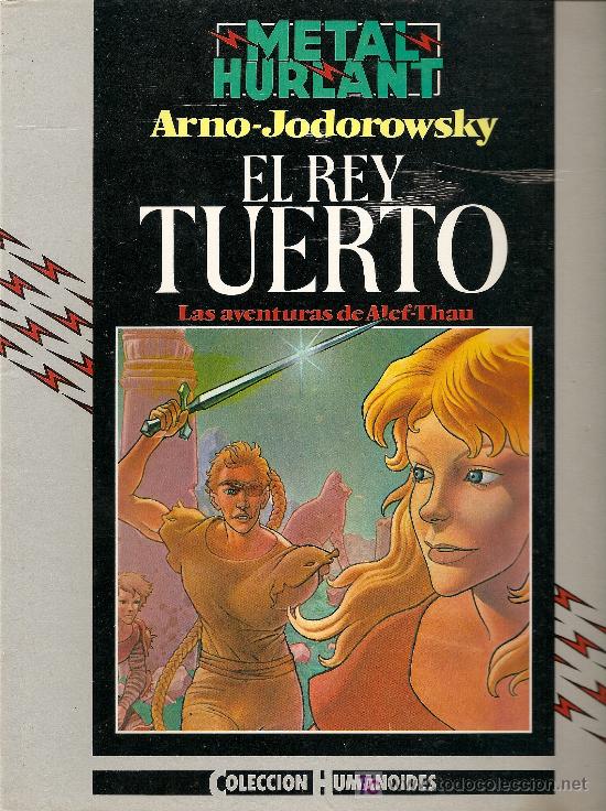 C&oacute;mics: METAL HURLANT-EL REY TUERTO (ARNO-JODOROWSKY) - Foto 1
