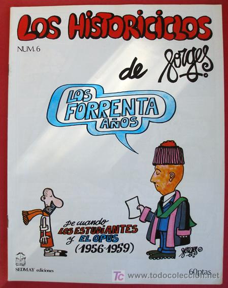 Comics: LOS HISTORICICLOS DE FORGES - LOS FORRENTA A&Ntilde;OS - N&ordm; 6