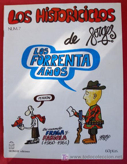 Comics: LOS HISTORICICLOS DE FORGES - LOS FORRENTA A&Ntilde;OS - N&ordm; 7