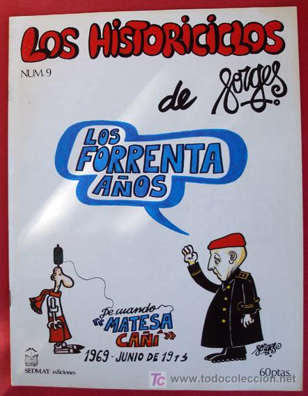 Comics: LOS HISTORICICLOS DE FORGES - LOS FORRENTA A&Ntilde;OS - N&ordm; 9