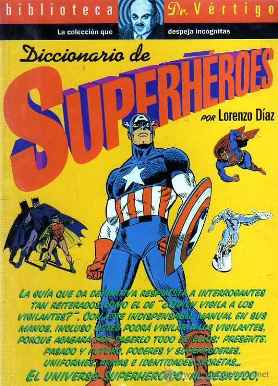 Biblioteca Dr V&eacute;rtigo DICCIONARIO DE SUPERH&Eacute;ROES
