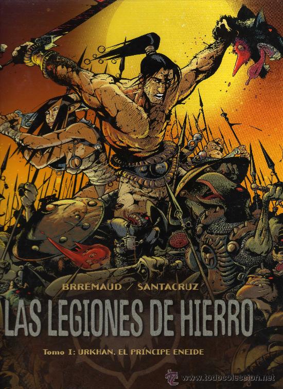 C&oacute;mics: Las Legiones de Hierro. Tomo 1 - Foto 1