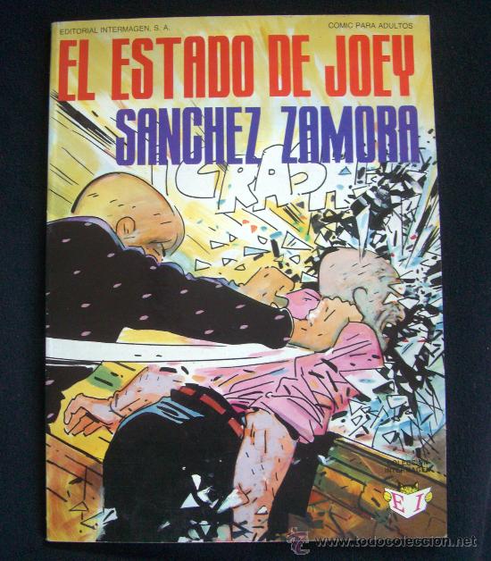 C&oacute;mics: C&Oacute;MIC EL ESTADO DE JOEY -S&Aacute;NCHEZ ZAMORA JOSEP MAR&Iacute;A BEA INTERMAGEN PARA ADULTOS M&Aacute;S TBO EN VENT