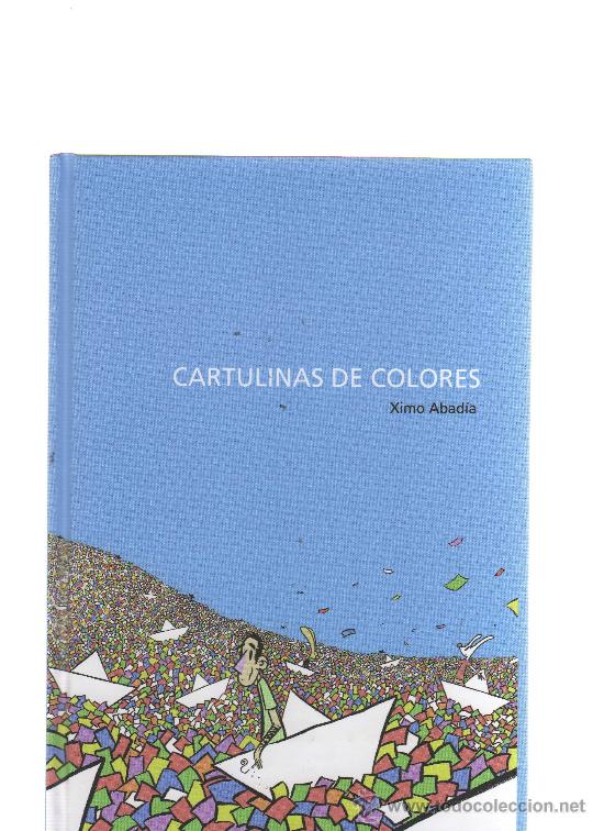 C&oacute;mics: Cartulinas de Colores de Ximo Abad&iacute;a - CJ2 - Foto 1