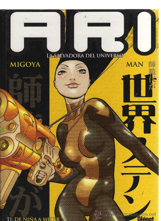 C&oacute;mics: ARI. La Salvadora del Universo 1. De ni&ntilde;a a Mujer - Foto 1