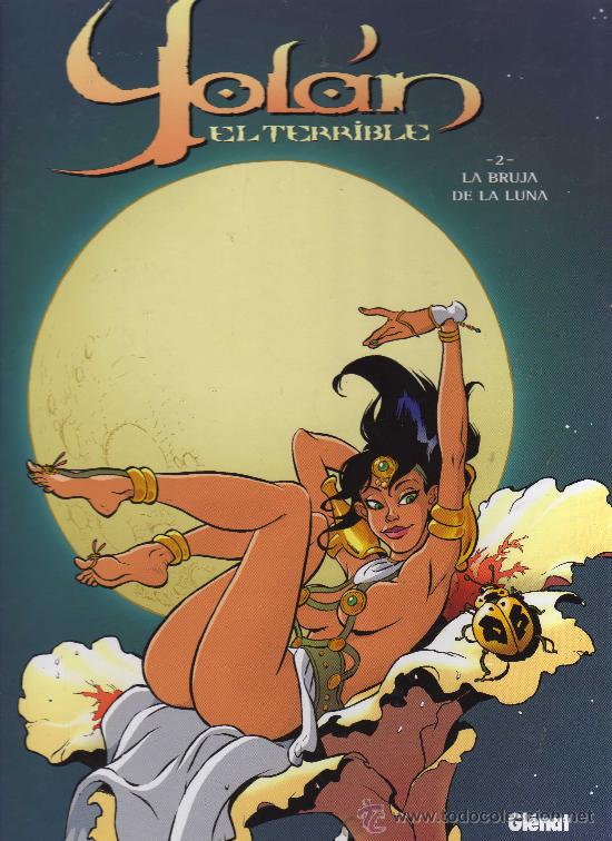 C&oacute;mics: YOL&Aacute;N, EL TERRIBLE. TOMO 2 - Foto 1