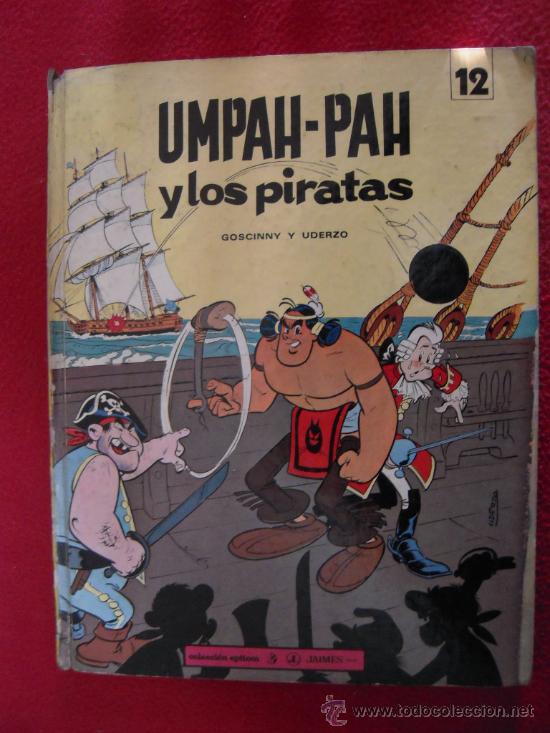 C&oacute;mics: UMPAH-PAH Y LOS PIRATAS-GOSCINNY Y UDERZO-COLECCION EPITOM 12-JAIMES LIBROS - TAPA DURA