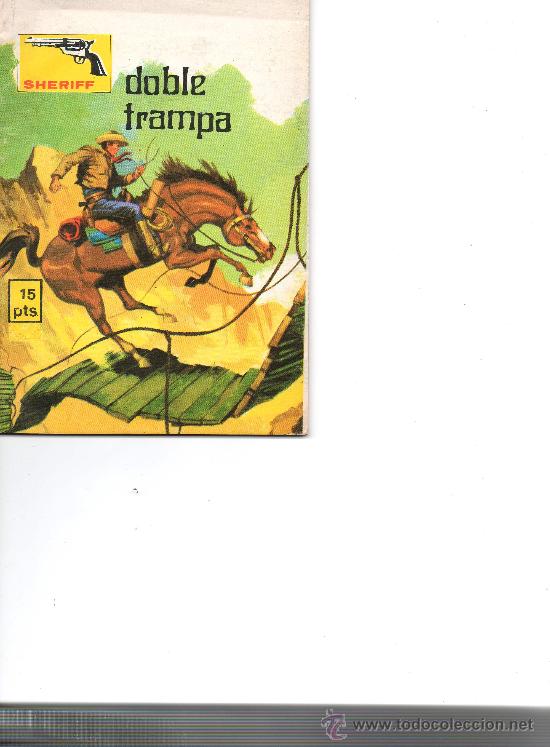 C&oacute;mics: SHERIFF N&ordm; DOBLE TRAMPA DE VILMAR - Foto 1