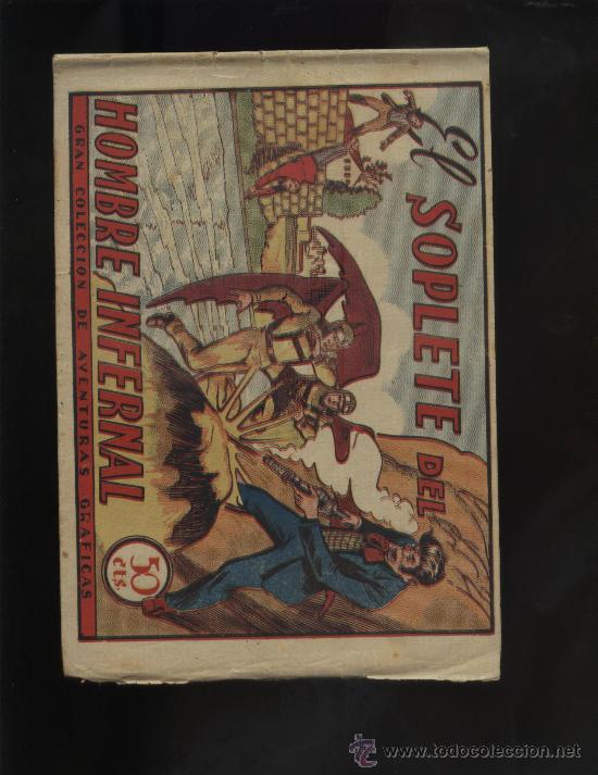 C&oacute;mics: EL SOPLETE DEL HOMBRE INFERNAL - Foto 1