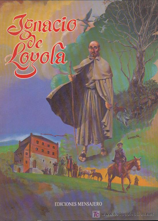 C&oacute;mics: Ignacio de Loyola. Ediciones Mensajero. - Foto 1