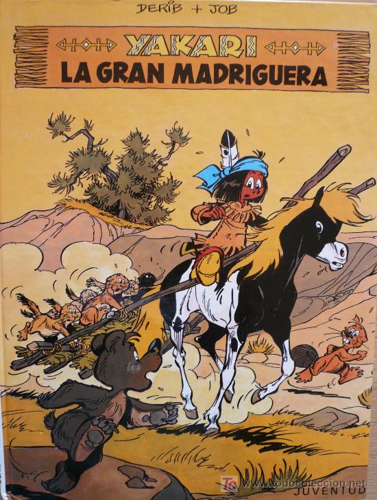 C&oacute;mics: YAKARI / LA GRAN MADRIGUERA / DERIB Y JOB - Foto 1