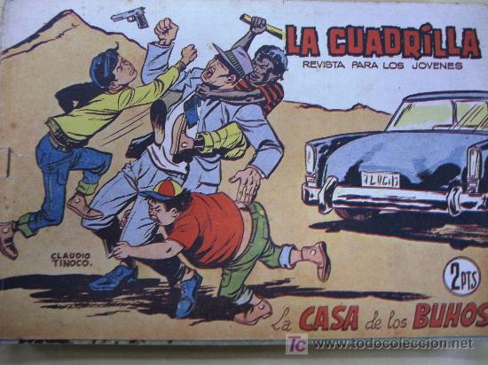 Fumetti: LA CUADRILLA N&ordm; 2 / CLAUDIO TINOCO / ORIGINAL